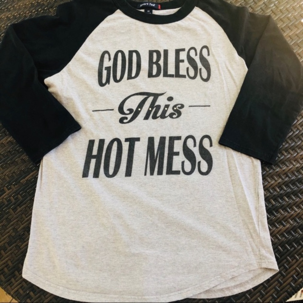God Bless This Hot Mess Shirt